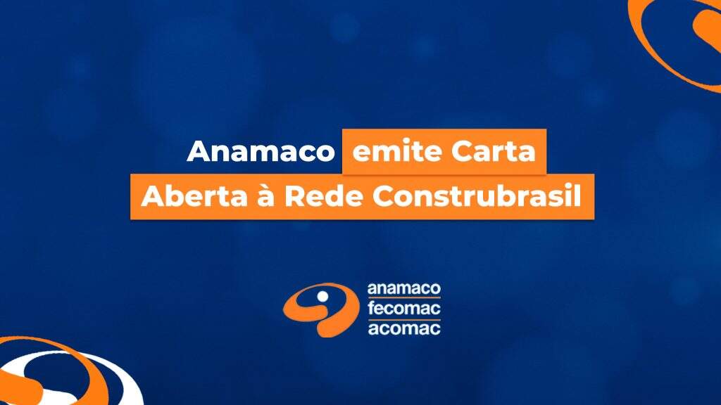 Anamaco Carta Aberta Construbrasil BLOG