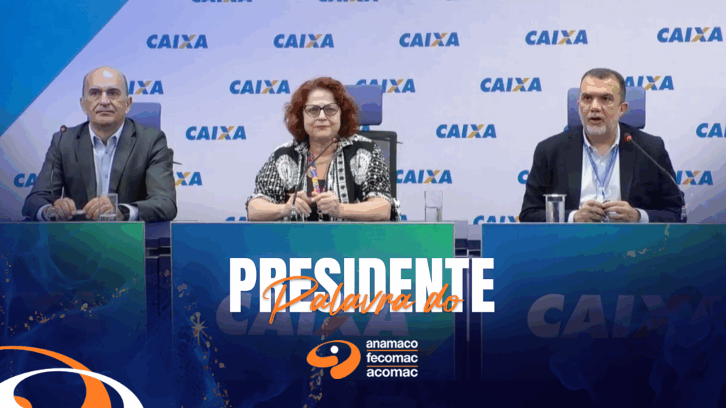 Anamaco Palavra do Presidente Convênio Caixa BLOG