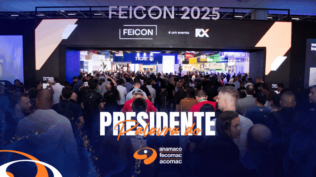 Anamaco Palavra do Presidente Feicon BLOG