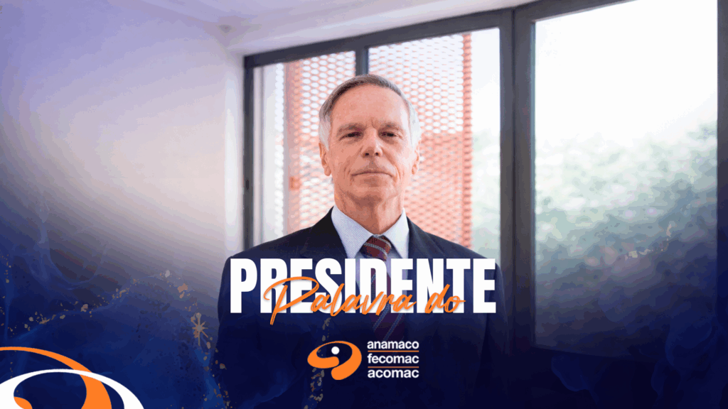 Anamaco Palavra do Presidente Perspectivas BLOG