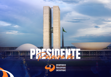 Anamaco Palavra do Presidente Atuação em Brasília BLOG